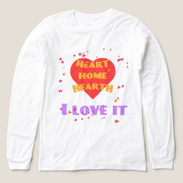 Heart Home Hearth Love It  Women's Fun Gift  Tri-Blend Shirt (Design Front)