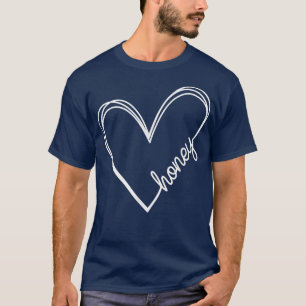 Heart Honey, Mother's Day, Best Honey Ever, Grandm T-Shirt