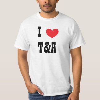 heart, I, T&A T-Shirt