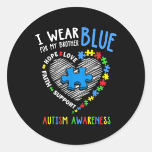 Heart I Wear Blue For My Brother Autism Awareness Classic Round Sticker