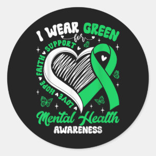 Heart I Wear Green For Mental Health Awareness Mon Classic Round Sticker