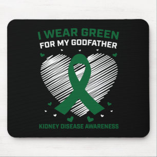 Heart I Wear Green For My Godfather Kidney Disease Mouse Pad