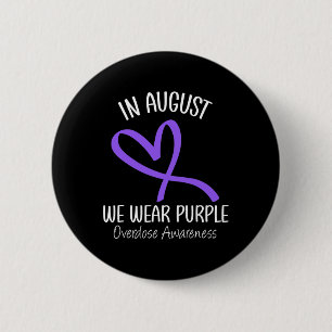 Heart In August We Wear Purple Overdose Awareness  6 Cm Round Badge
