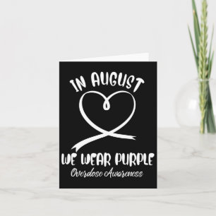 Heart In August We Wear Purple Overdose Awareness Card