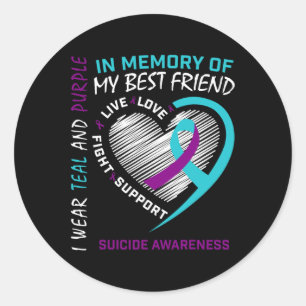 Heart In Memory Of Best Friend Suicide Awareness P Classic Round Sticker