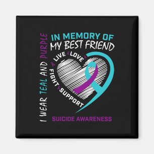 Heart In Memory Of Best Friend Suicide Awareness P Magnet