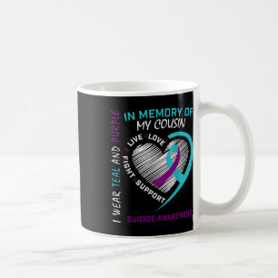 Heart In Memory Of My Cousin Suicide Awareness Pre Coffee Mug