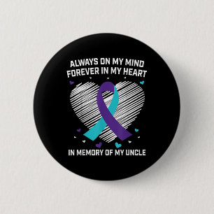 Heart In Memory Of My Uncle Suicide Awareness Prev 6 Cm Round Badge