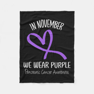 Heart In November We Wear Purple Pancreatic Cancer Fleece Blanket