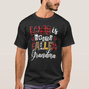 Heart Leopard Love Is Being Called Grandma Mother' T-Shirt
