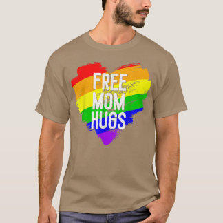 Heart LGBT Pride Free Mom Hugs Rainbow Costume For T-Shirt