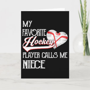 Heart Love Cute Favorite Hockey Player Calls Me Ni Card