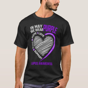 Heart Love Hope Faith In May We Wear Purple Lupus  T-Shirt