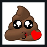 Heart Love Poop Emoji Poster<br><div class="desc">What a fun gift for anyone who loves hearts,  poop and emojis! Lol! Omg!</div>
