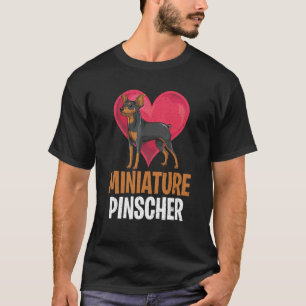 Heart Miniature Pinscher Dog Owner Cute Min Pinsc T-Shirt