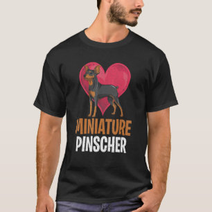 Heart Miniature Pinscher Dog Owner Cute Min Pinsc T-Shirt