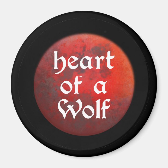 Heart of a Wolf Magnet (Front)