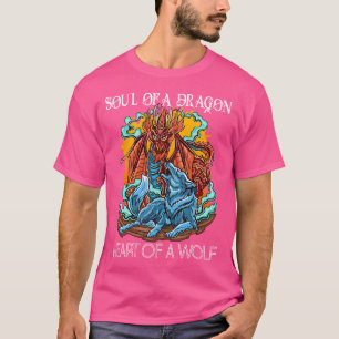 Heart Of A Wolf Soul Of A Dragon Goth Dragon And W T-Shirt