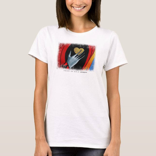 heart of gold T-Shirt (Front)