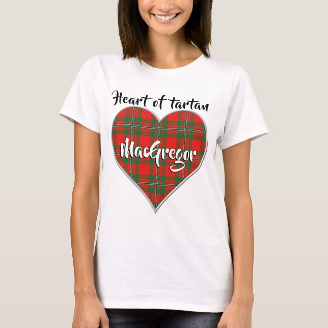 Heart of Tartan Clan MacGregor Gregor Plaid T-Shirt (Front)