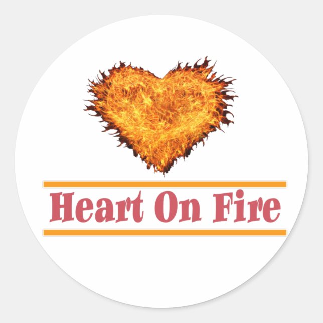 Heart on Fire Word Art Design Classic Round Sticker (Front)