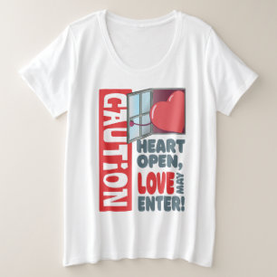 Heart open, love may enter (Valentine's Day) Plus Size T-Shirt