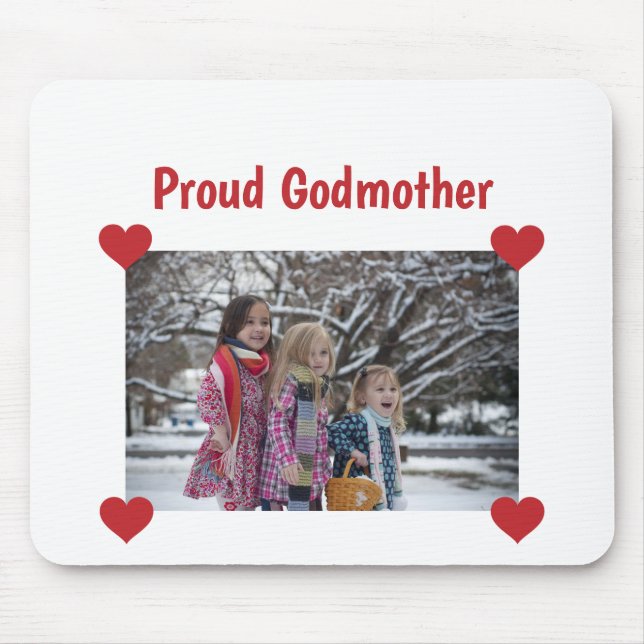 Heart Proud Godmother Love Personalise Photo Make Mouse Pad (Front)