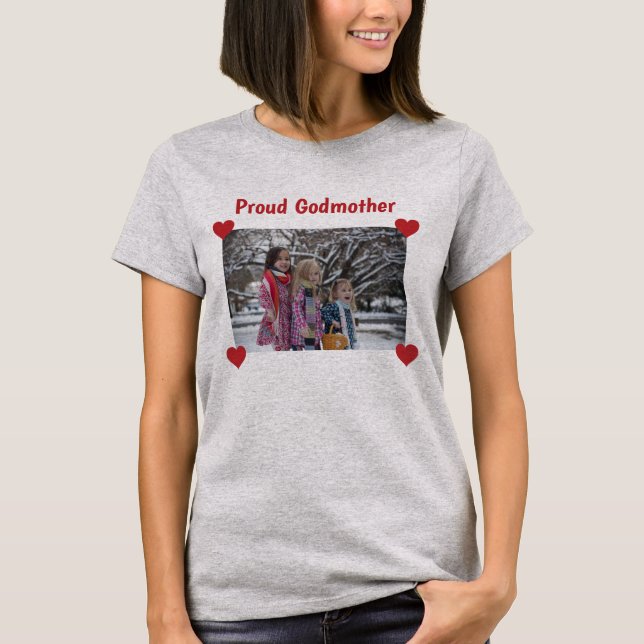 Heart Proud Godmother Love Personalise Photo Make T-Shirt (Front)