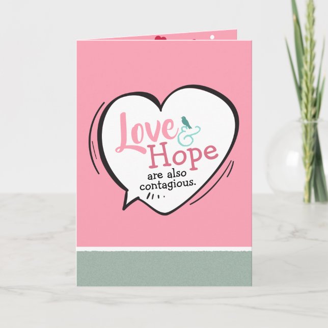 Heart Quote Love & Hope Pink & Teal Valentine Card (Front)