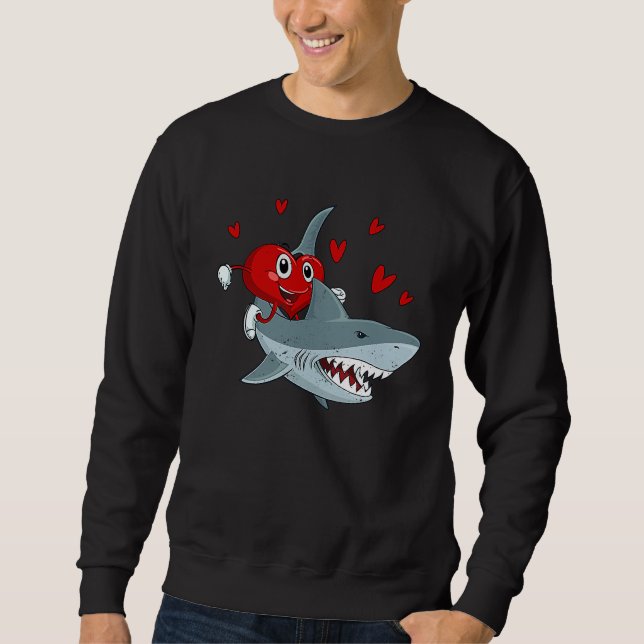 Heart Riding Shark Valentine's Day  Sharks   1 Sweatshirt (Front)