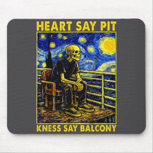 Heart Says T Knees Say Balcony Retro Vintage Mouse Pad