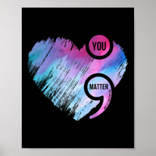 Heart Semicolon Project Suicide Prevention Awarene Poster