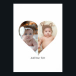 Heart Shaped 2 Photo Collage Poster<br><div class="desc">This Custom Heart Shaped Photo design beautifully arranges your favourite memories into the shape of a heart, symbolising love and connection. Perfect for special occasions like anniversaries, weddings, or Valentine's Day, this design highlights your cherished moments meaningfully and artfully. Its unique layout creates a visually captivating keepsake, ideal for gifting...</div>