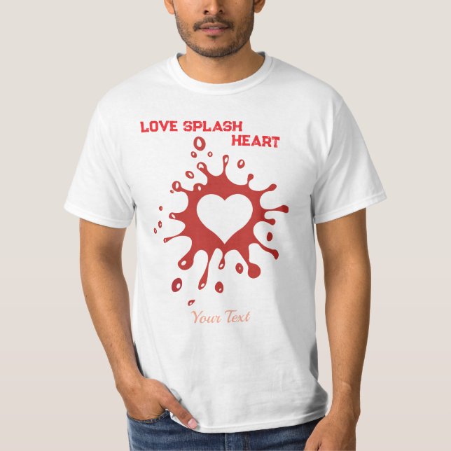 Heart Splash Art – Creative Love Expression Design T-Shirt (Front)
