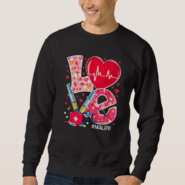 Heart Stethoscope Love Valentines Medical Assistan Sweatshirt (Front)