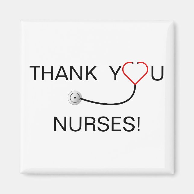 Heart Stethoscope Thank You Nurses Magnet (Front)