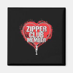 Heart Surgery Humour Funny Zipper Club Member  Magnet