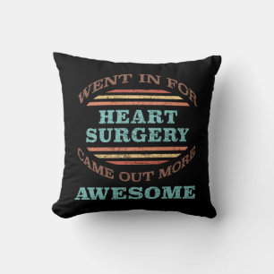 Heart Surgery Recovery Humour Cushion
