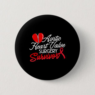 Heart Surgery Survivor Heart Disease Awareness 6 Cm Round Badge