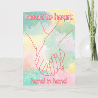 Heart to Heart, Hand in Hand Greeting Card