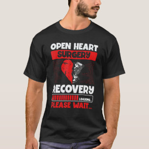 Heart Transplant Survivor Heart Bypass Open Heart  T-Shirt