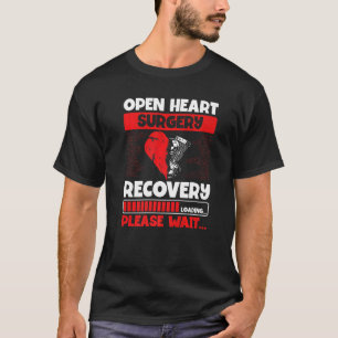 Heart Transplant Survivor Heart Bypass Open Heart  T-Shirt