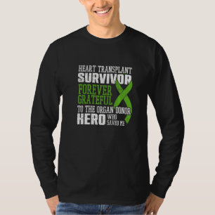 Heart Transplant Survivor Organ Surgery Heart Reci T-Shirt