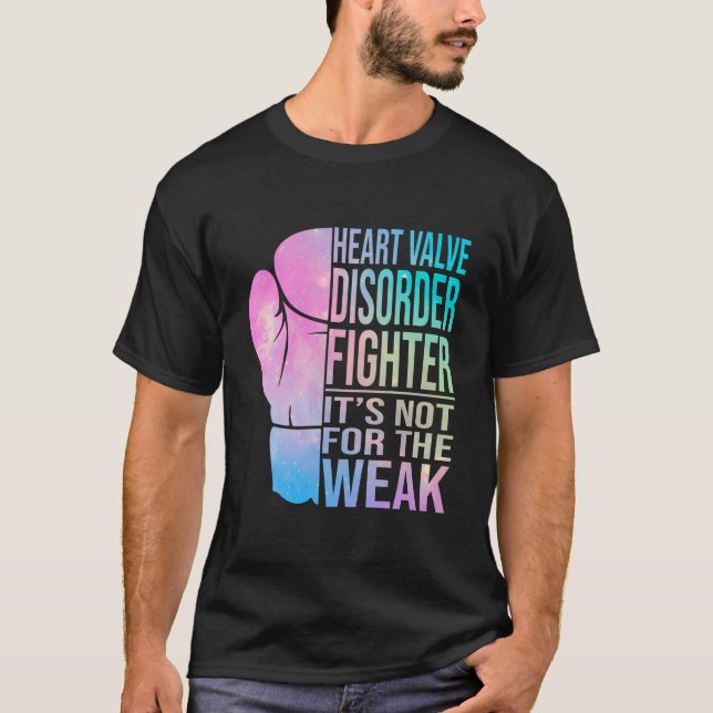 Heart Valve Disorder Fighter Heart Valve Disorder  T-Shirt (Front)