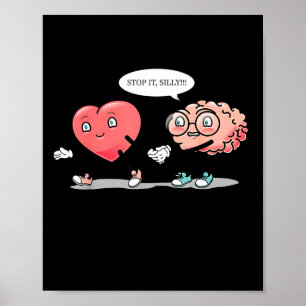 Heart Vs Brain Heart Leading Brain Valentines  Poster