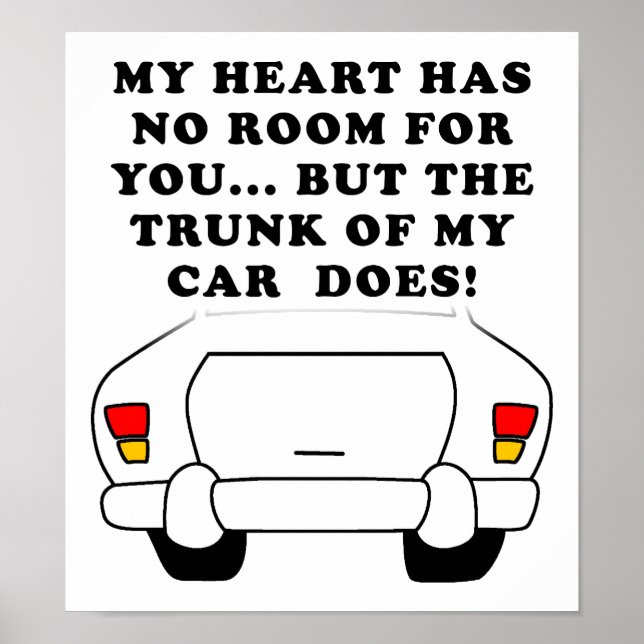 Heart Vs Trunk Funny Poster (Front)