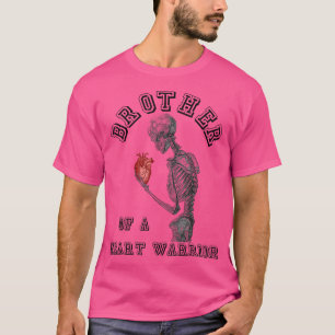 Heart Warrior Brother Skeleton Human Heart Disease T-Shirt