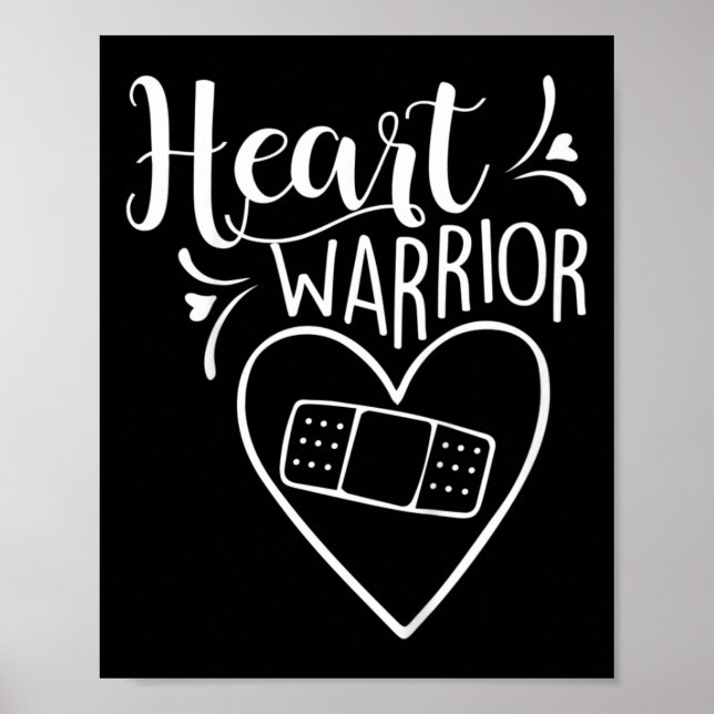 Heart Warrior Chd Awareness Present Congenital Hea Poster (Front)
