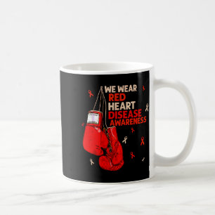 Heart Warrior We Wear Red Heart Disease Awareness  Coffee Mug