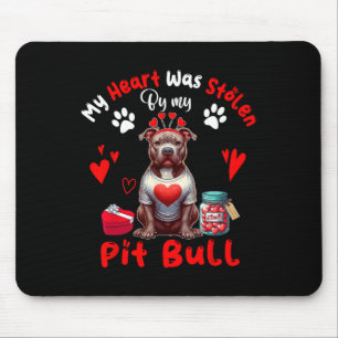 Heart Was Stolen By My Pit Bull Valentine Dog Owne Mouse Pad